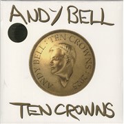 Click here for more info about 'Andy Bell (80s) - Ten Crowns - White Vinyl - Sealed'