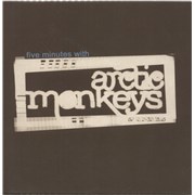 Click here for more info about 'Five Minutes With Arctic Monkeys - EX'