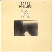 Click here for more info about 'Barre Phillips - Three Day Moon'
