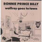 Bonnie Prince Billy Wolfroy Goes To Town UK vinyl LP