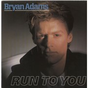 Click here for more info about 'Run To You'