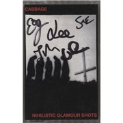 Click here for more info about 'Cabbage - Nihilistic Glamour Shots - Cassette Album - Autographed'