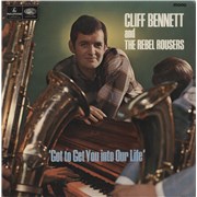 Click here for more info about 'Cliff Bennett And The Rebel Rousers - Got To Get You Into Our Life - EX'