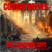 Click here for more info about 'Conner Reeves - Ten Thousand Days And The Church Of The Restoration - Black Vinyl - Sealed'