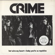 Crime Hot Wire My Heart - Yellow Vinyl + Numbered Sleeve USA 7" vinyl
