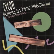 Click here for more info about 'Cylob - Living In The 1980s'