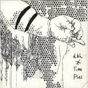 Click here for more info about 'Dbh - Time Flies'