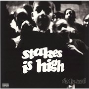 Click here for more info about 'De La Soul - Stakes Is High'