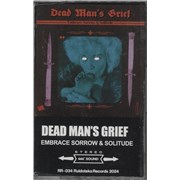 Click here for more info about 'Dead Man's Grief - Embrace Sorrow & Solitude'