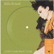 Dead Or Alive Lover Come Back To Me: 40th Anniversary - Sealed UK 7" picture disc