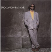 Eric Clapton Bad Love Germany 7" vinyl