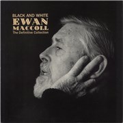 Click here for more info about 'Ewan MacColl - Black And White - The Definitive Ewan Maccoll Collection + Poster'