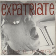 Click here for more info about 'Expatriate - No Sleep Til Chugwater...'
