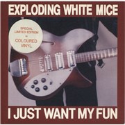 Click here for more info about 'Exploding White Mice - I Just Want My Fun - Purple Vinyl'