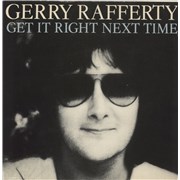 Gerry Rafferty Get It Right Next Time UK 7" vinyl