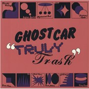 Click here for more info about 'Ghost Car - Truly Trash - Translucent Violet Vinyl'
