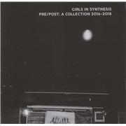 Click here for more info about 'Girls In Synthesis - Pre/Post: A Collection 2016-2018'