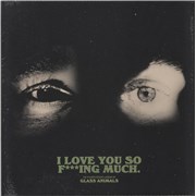 Glass Animals I Love You So F***ing Much - Black & Clear Splatter Vinyl UK vinyl LP