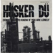Click here for more info about 'Husker Du - Don't Want To Know If You Are Lonely'