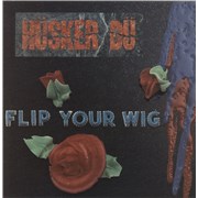 Click here for more info about 'Husker Du - Flip Your Wig - EX'