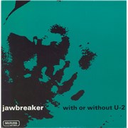Click here for more info about 'Jawbreaker - With Or Without U-2 / Air Waves Dream'