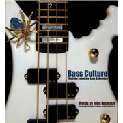 Click here for more info about 'Bass Culture - The John Entwistle Bass Collection'