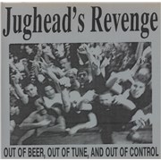Click here for more info about 'Jughead's Revenge - Out Of Beer, Out Of Tune, And Out Of Control - Blue Vinyl'