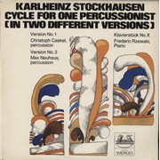 Click here for more info about 'Cycle For One Percussionist (In Two Different Versions) / Klavierstück No. X'