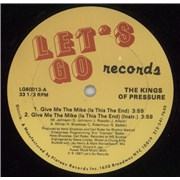 Click here for more info about 'Kings Of Pressure - Give Me The Mike (Is This The End) / You Know How To Reach Us'