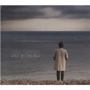 Click here for more info about 'Linda Thompson - Won't Be Long Now - Sealed'