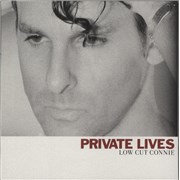 Click here for more info about 'Low Cut Connie - Private Lives'