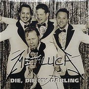 Click here for more info about 'Die Die My Darling'