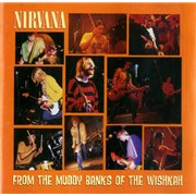 Click here for more info about 'From The Muddy Banks Of The Wishkah'