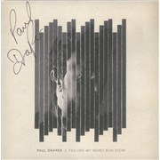 Paul Draper Feeling My Heart Run Slow - Numbered UK 7" vinyl