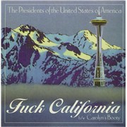 Click here for more info about 'Presidents Of The USA - Fuck California'