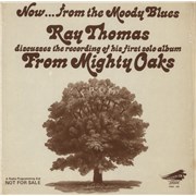 Ray Thomas Now...From The Moody Blues Ray Thomas Discusses The Recording Of His First Solo Album From Mighty Oa USA vinyl LP Promo