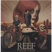 Click here for more info about 'Reef - Shoot Me Your Ace - Red Vinyl'