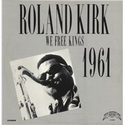 Roland Kirk We Free Kings USA vinyl LP