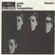Roogalator All Aboard With The Roogalator - Large Centre Hole + Sleeve UK 7" vinyl