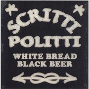 Click here for more info about 'Scritti Politti - White Bread Black Beer'