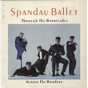 Click here for more info about 'Spandau Ballet - Through The Barricades - Across The Borders'