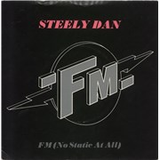 Steely Dan FM (No Static At All) - P/S UK 7" vinyl