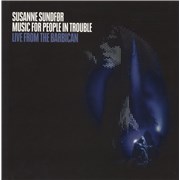Click here for more info about 'Susanne Sundfør - Music For People In Trouble Live From The Barbican'