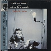 Click here for more info about 'Takashi Sato - Nuit Du Samedi Et Matin Du Dimanche'