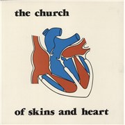 Click here for more info about 'The Church - Of Skins And Heart'