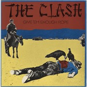 Click here for more info about 'The Clash - Give 'Em Enough Rope'