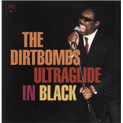 The Dirtbombs Ultraglide In Black USA vinyl LP