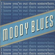 Click here for more info about 'The Moody Blues - I Know You're Out There Somewhere - Paper labels'