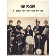 Click here for more info about 'The Pogues - If I Should Fall From Grace With God'