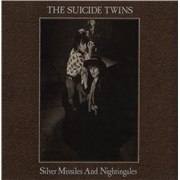 Click here for more info about 'The Suicide Twins - Silver Missiles And Nightingales + Merch Insert'